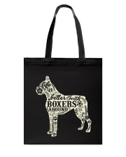 Life is better with boxers around Tote Bag thumbnail