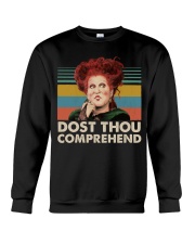 Dost Thou Comprehend Crewneck Sweatshirt tile