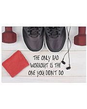 Fitness Only Bad Workout Is The One You Didn't Go 36x24 Poster front