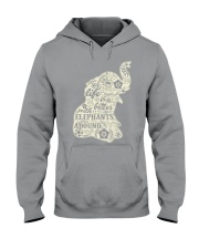 Life is better with elephant around Hooded Sweatshirt thumbnail