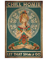 Yoga Chill Homie 16x24 Poster front