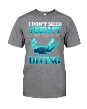 I don't need therapy Classic T-Shirt thumbnail