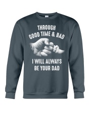 Though good time and bad Crewneck Sweatshirt front