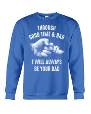 Though good time and bad Crewneck Sweatshirt front