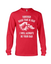Though good time and bad Long Sleeve Tee front