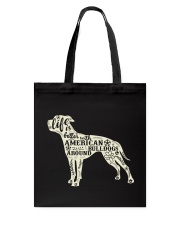Life is better with american bulldogs around Tote Bag thumbnail