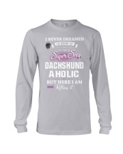 Super sexy dachshund Long Sleeve Tee thumbnail