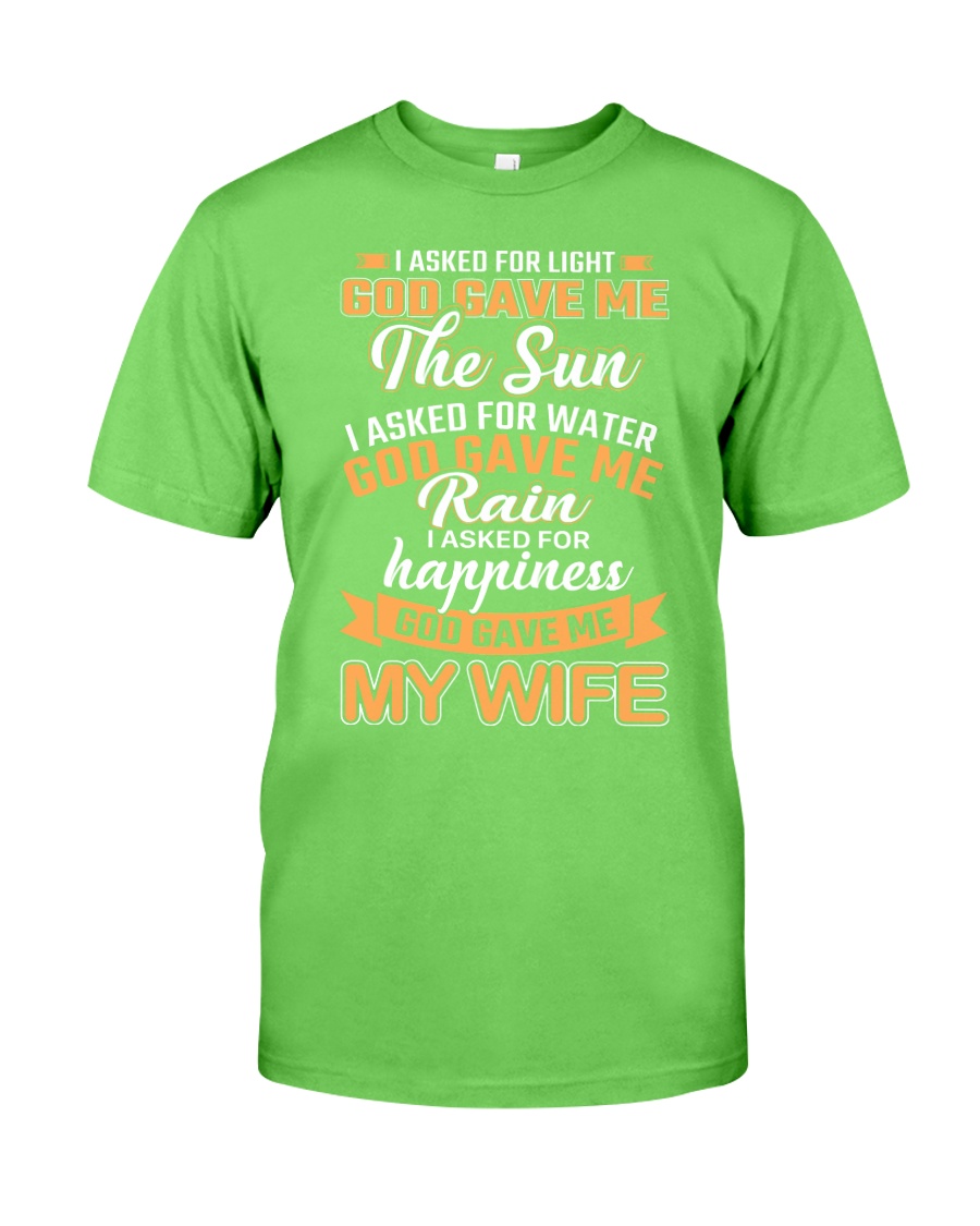 God Gave Me My Wife Classic T-Shirt