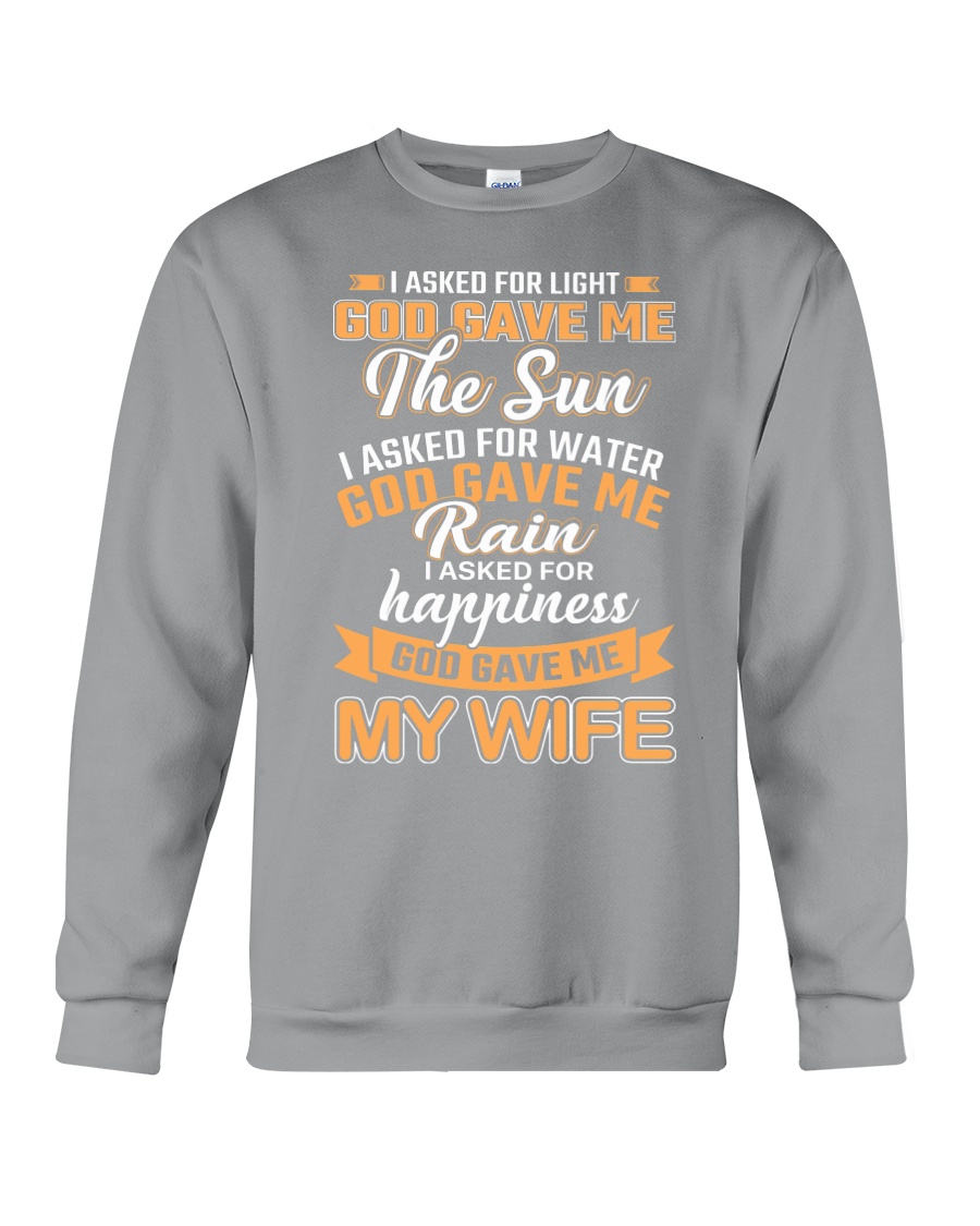 God Gave Me My Wife Crewneck Sweatshirt