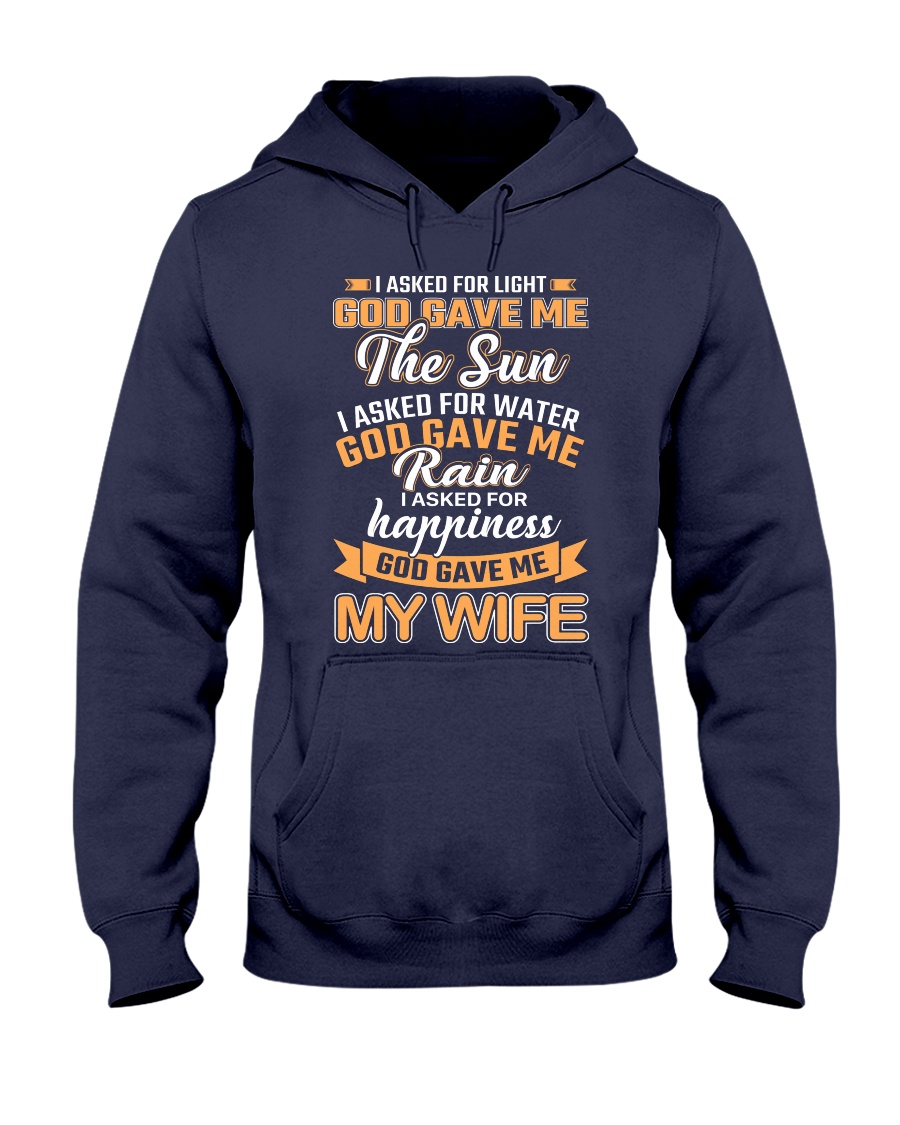 God Gave Me My Wife Hooded Sweatshirt