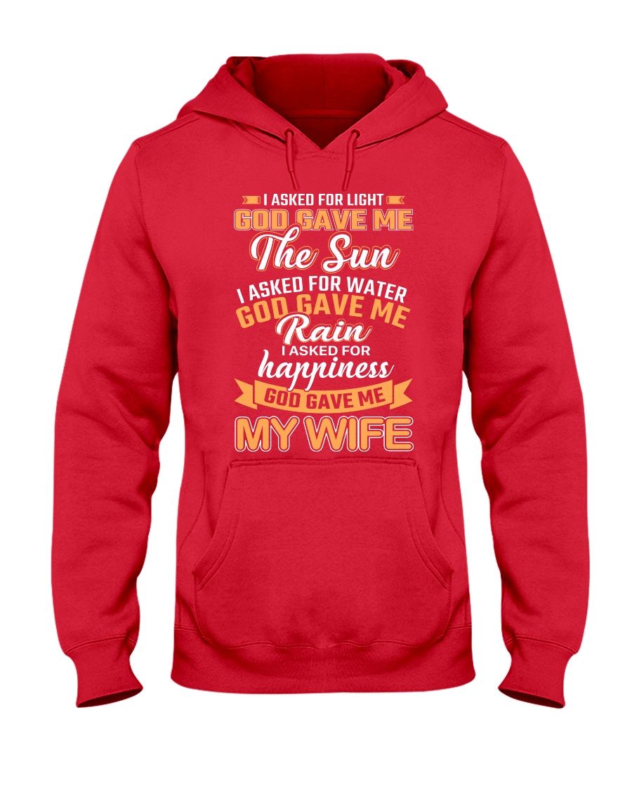 God Gave Me My Wife Hooded Sweatshirt