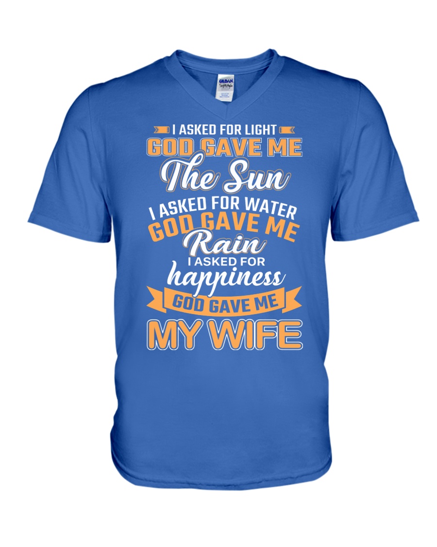 God gave me my Wife V-Neck T-Shirt