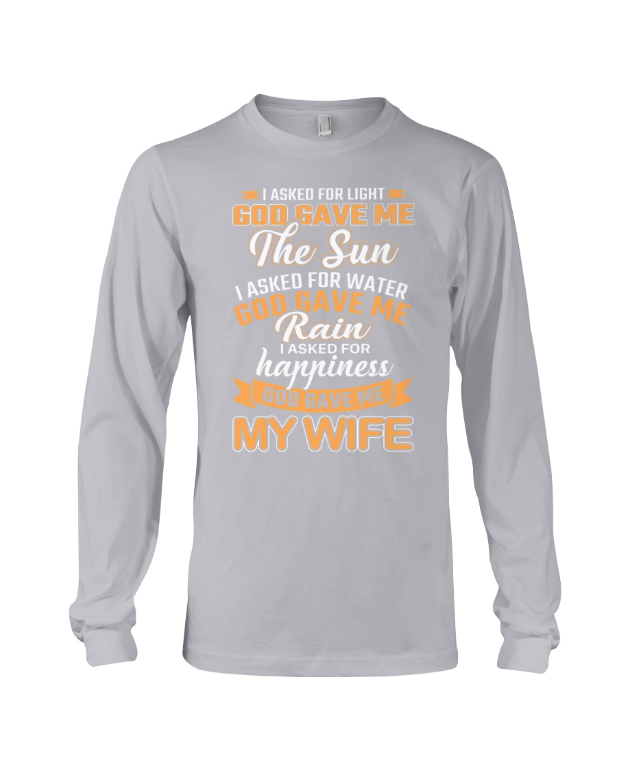 God Gave Me My Wife Long Sleeve Tee