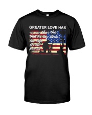 Greater Love Classic T-Shirt front