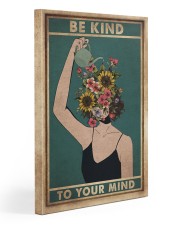 Mental Be Kind To Your Mind 20x30 Gallery Wrapped Canvas Prints front