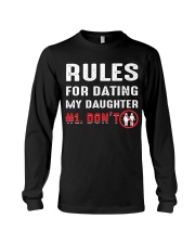 Rules for dating my daughter Long Sleeve Tee thumbnail