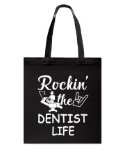 dentist life Tote Bag thumbnail