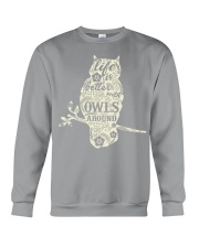 Life is better with owls around Crewneck Sweatshirt thumbnail