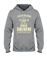 Spoiled girlfriend Hooded Sweatshirt thumbnail