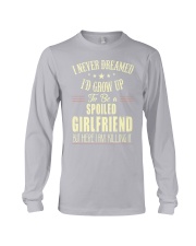 Spoiled girlfriend Long Sleeve Tee thumbnail