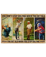 Golf You Don't Stop Golfing 36x24 Poster front