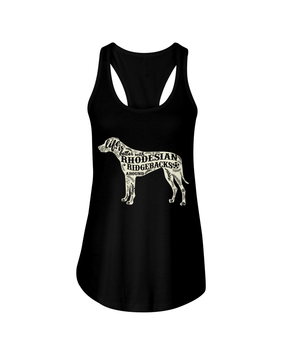 Life is better with rhodesian ridgebacks around Ladies Flowy Tank