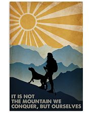 Hiking it Is Not The Mountain 16x24 Poster front
