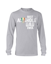 Best Asshole Dad ever Long Sleeve Tee thumbnail