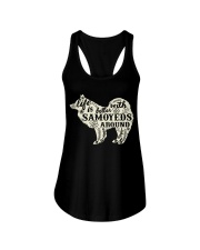 Life is better with samoyeds around Ladies Flowy Tank front