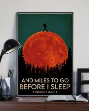Hiking And Miles To Go Before I Sleep 16x24 Poster lifestyle-poster-2