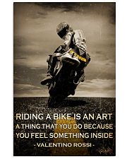 Biker Riding A Bike Is An Art 16x24 Poster front