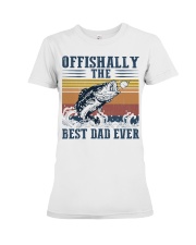 Fishing Best Dad Ever Premium Fit Ladies Tee tile