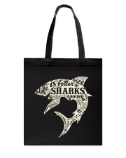 Shark Life is better - Hoodie And T-shirt Tote Bag thumbnail