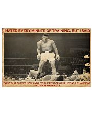 Boxing I Hated Minite Of Training 36x24 Poster front