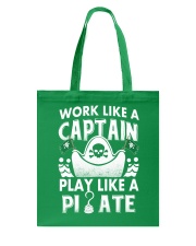 Work like a Captain Tote Bag thumbnail