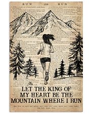 Running Let The King Of My Heart Be The Mountain 16x24 Poster front