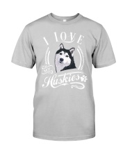 I love my huskies Classic T-Shirt thumbnail