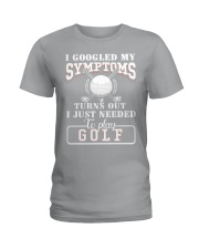 I Googled My Symptoms Ladies T-Shirt thumbnail