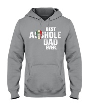 Best Asshole Dad ever Hooded Sweatshirt thumbnail
