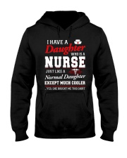 I have a daughter who is a nurse Hooded Sweatshirt thumbnail