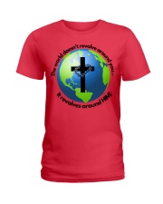 It Revolves around HIM Ladies T-Shirt tile