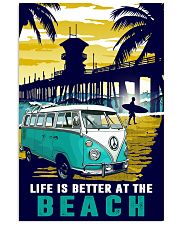 Ocean Life Is Better At The Beach 16x24 Poster front