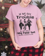 If We Get In Trouble- Riding Friends' Fault Classic T-Shirt custom-t-shirts-classic-lifestyle-front-329