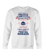 YOUNG LADY POSTAL WORKER Crewneck Sweatshirt thumbnail