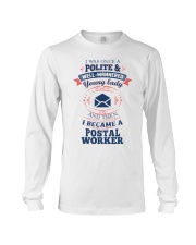 YOUNG LADY POSTAL WORKER Long Sleeve Tee thumbnail