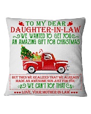To my dear Daughter-in-law Square Pillowcase front
