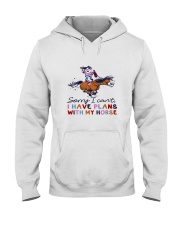 Sorry I Cant I Have Plans With My Horse Hooded Sweatshirt tile