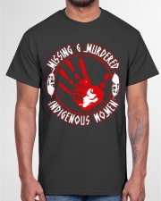 Indigenous Women Missing Classic T-Shirt garment-tshirt-unisex-front-03