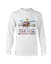 Sorry I Cant I Have Plans With My Horse Long Sleeve Tee tile