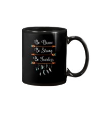 Be Brave Be Strong Mug tile